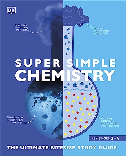 Super Simple Chemistry: The Ultimate Bitesize Study Guide von Penguin